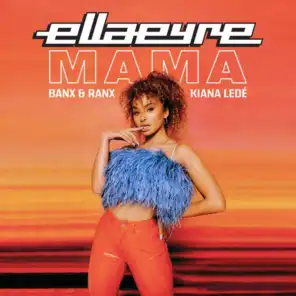 Mama (feat. Kiana Ledé)