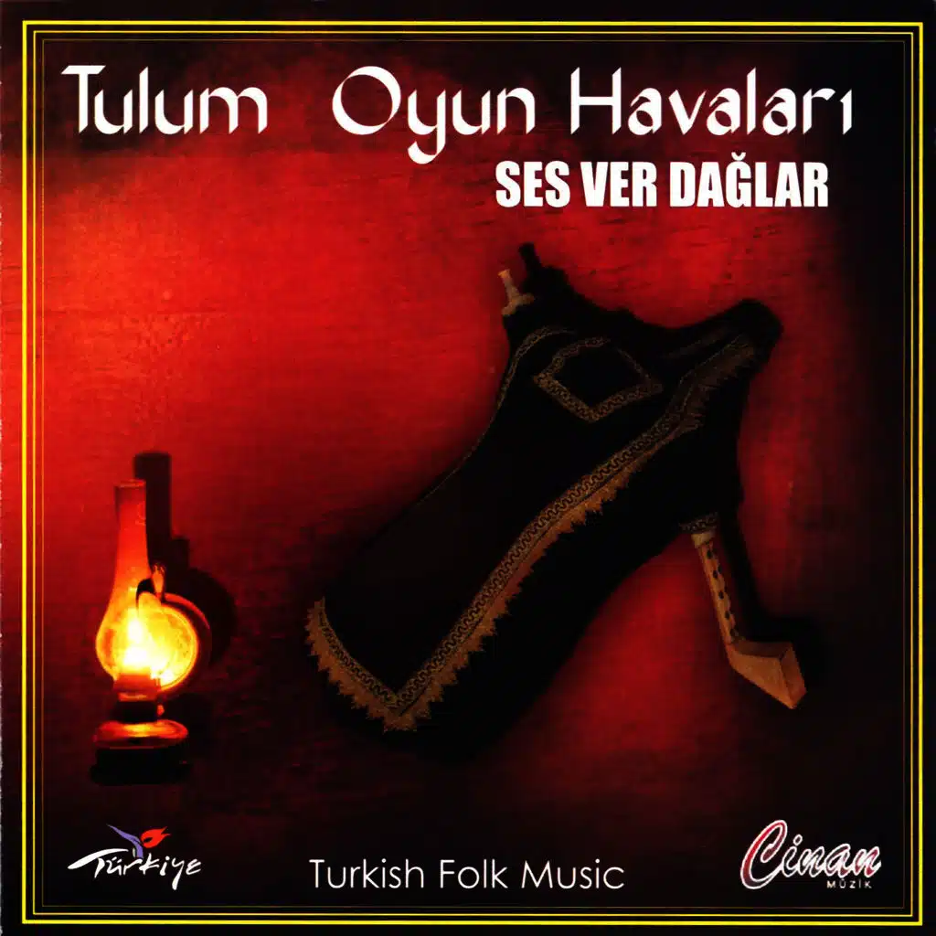 Tulum Oyun Havaları - Ses Ver Dağlar