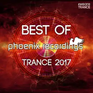 Best of Phoenix Recordings Trance 2017