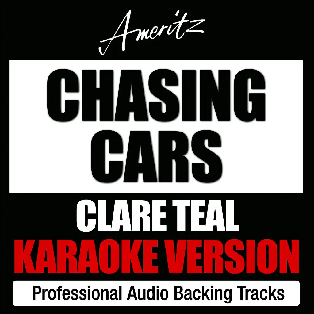 Chasing Cars (Originally Performed By Clare Teal)