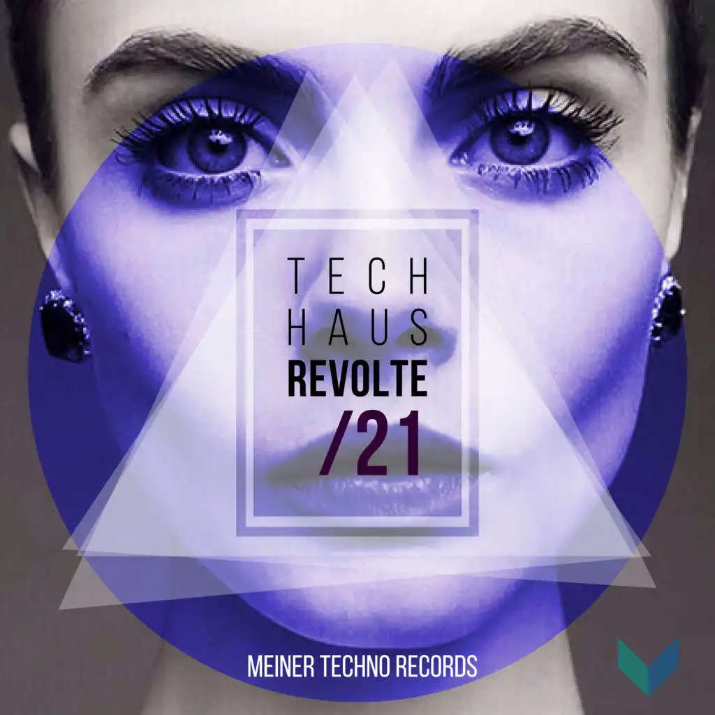 Tech-Haus Revolte 21