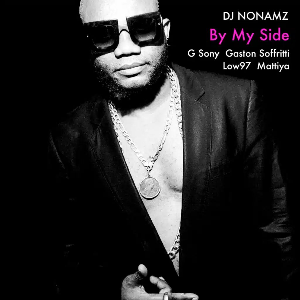 By My Side (feat. G Sony, Gastón Soffritti, Low97 & Mattiya)