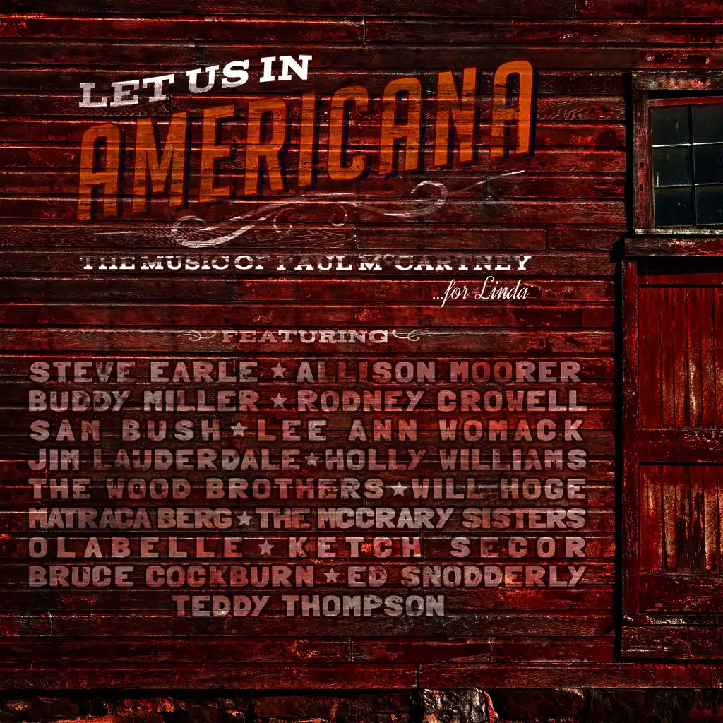 Let Us In Americana the Music of Paul McCartney