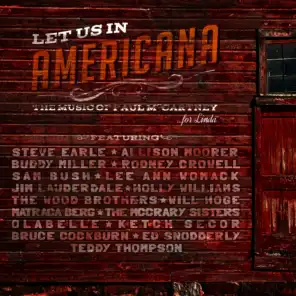 Let Us In Americana the Music of Paul McCartney
