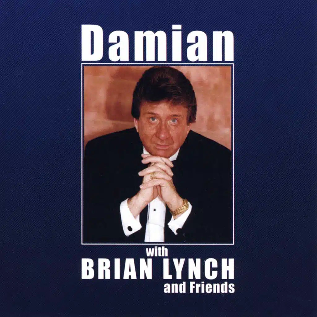 Damian With Brian Lynch and Friends