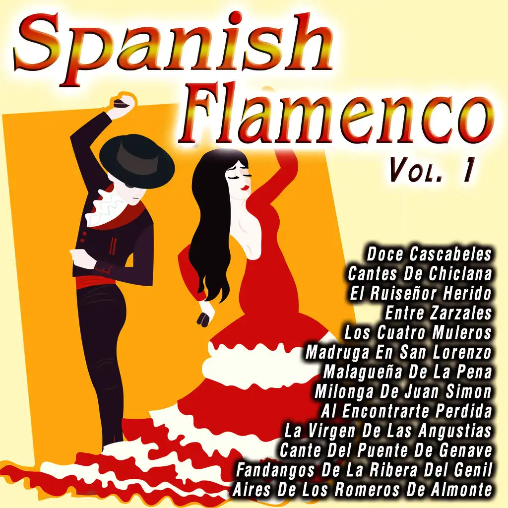 Spanish Flamenco  Vol. 1