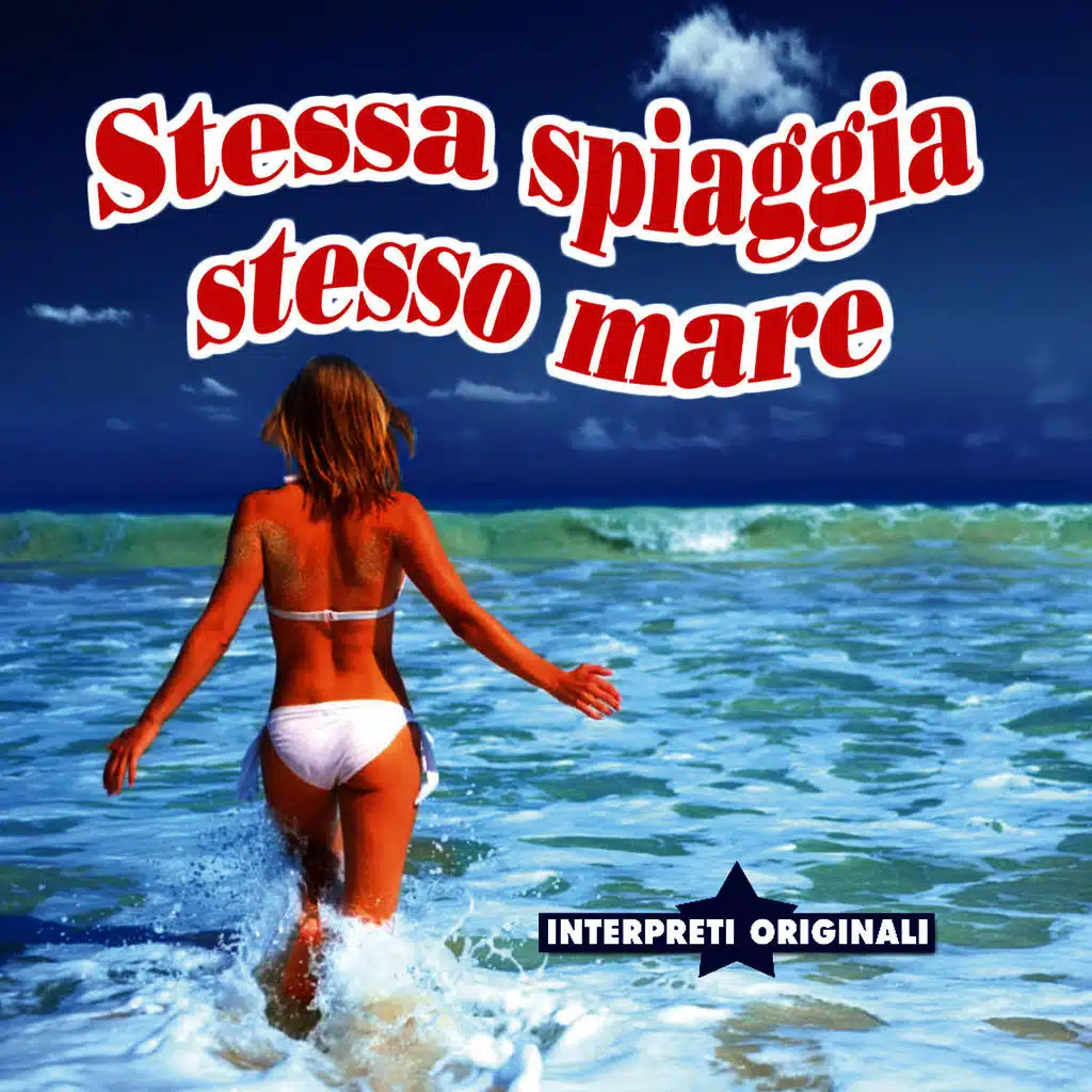 Stessa spiaggia stesso mare