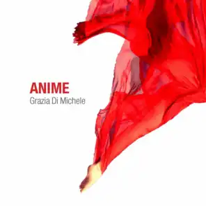 Anime (feat. Kaiti Garbi & Maurizio Lauzi)
