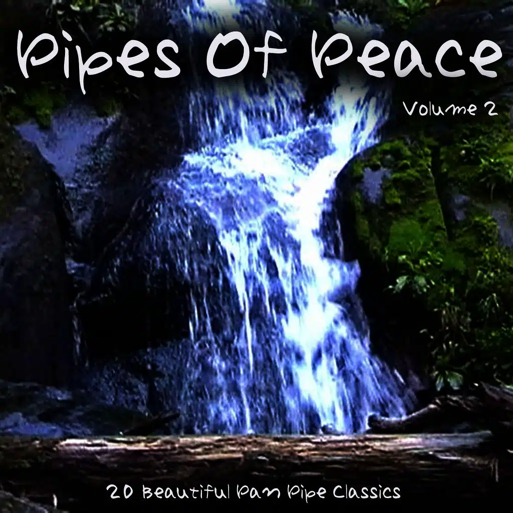 Pipes Of Peace (Volume Two)