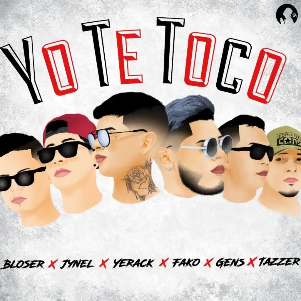 Yo Te Toco (feat. Fako, Jynel Martínez, Gens Flow, Yerack Rocha & Bloser Álvarez)
