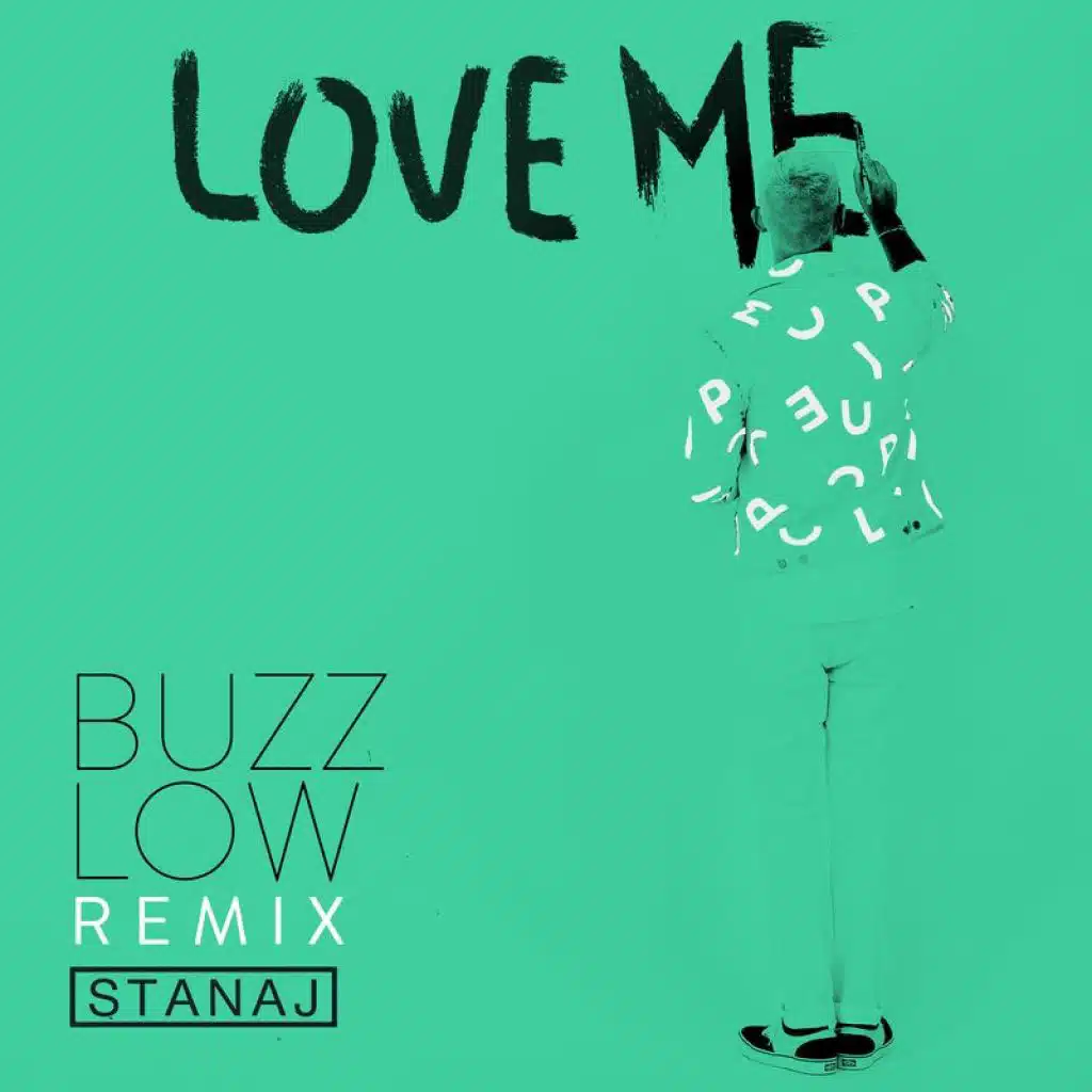 Love Me (Buzz Low Remix)