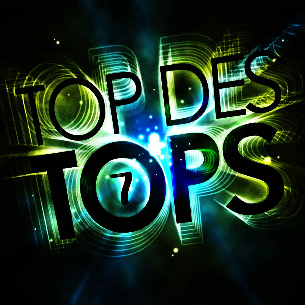 Top Des Tops Vol. 7