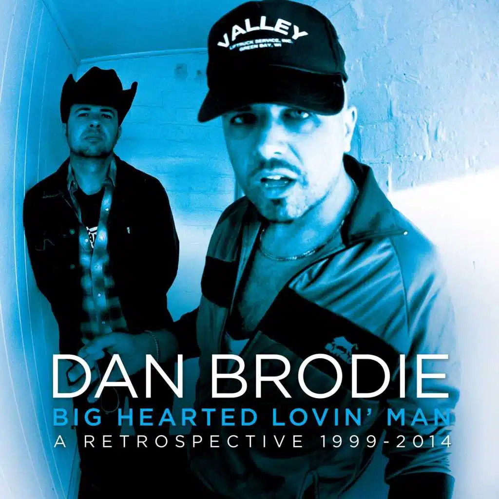 Big Hearted Lovin' Man: A Retrospective (1999-2014)