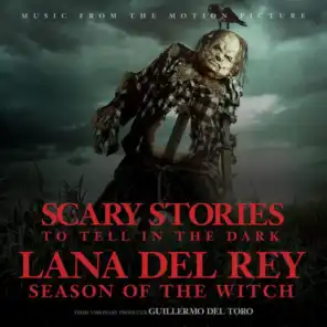 Season Of The Witch (From The Motion Picture "Scary Stories To Tell In The Dark")