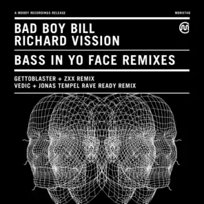 Bass In Yo Face (Gettoblaster & ZXX Remix)