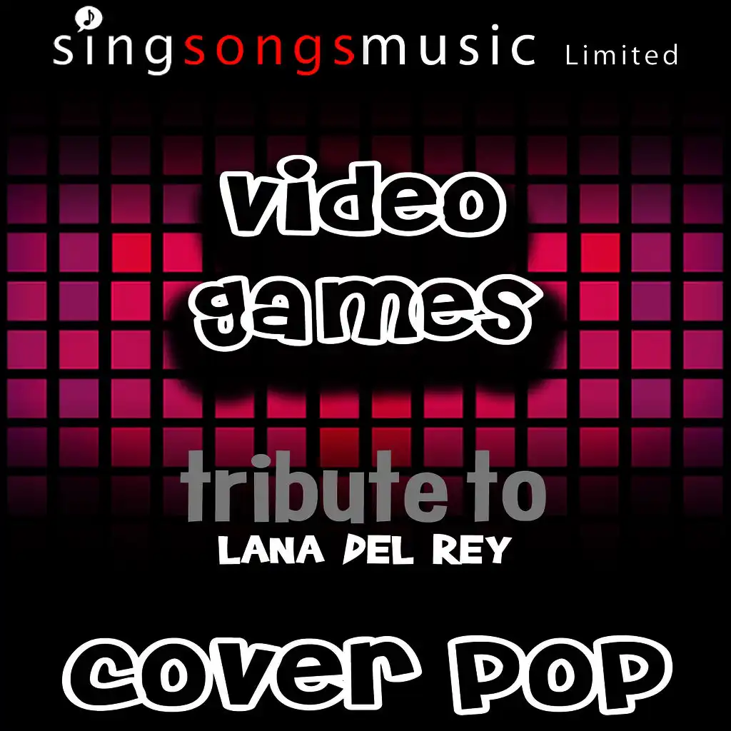 Video Games (Tribute To Lana Del Rey) [Cover Version]