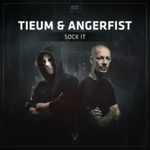 Tieum & Angerfist