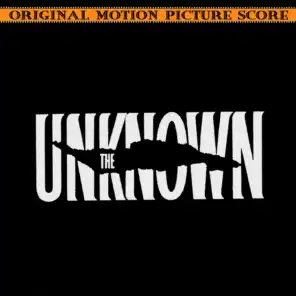 The Unknown (Original Motion Picture Score)