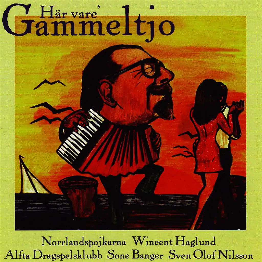 Här Vare' Gammeltjo