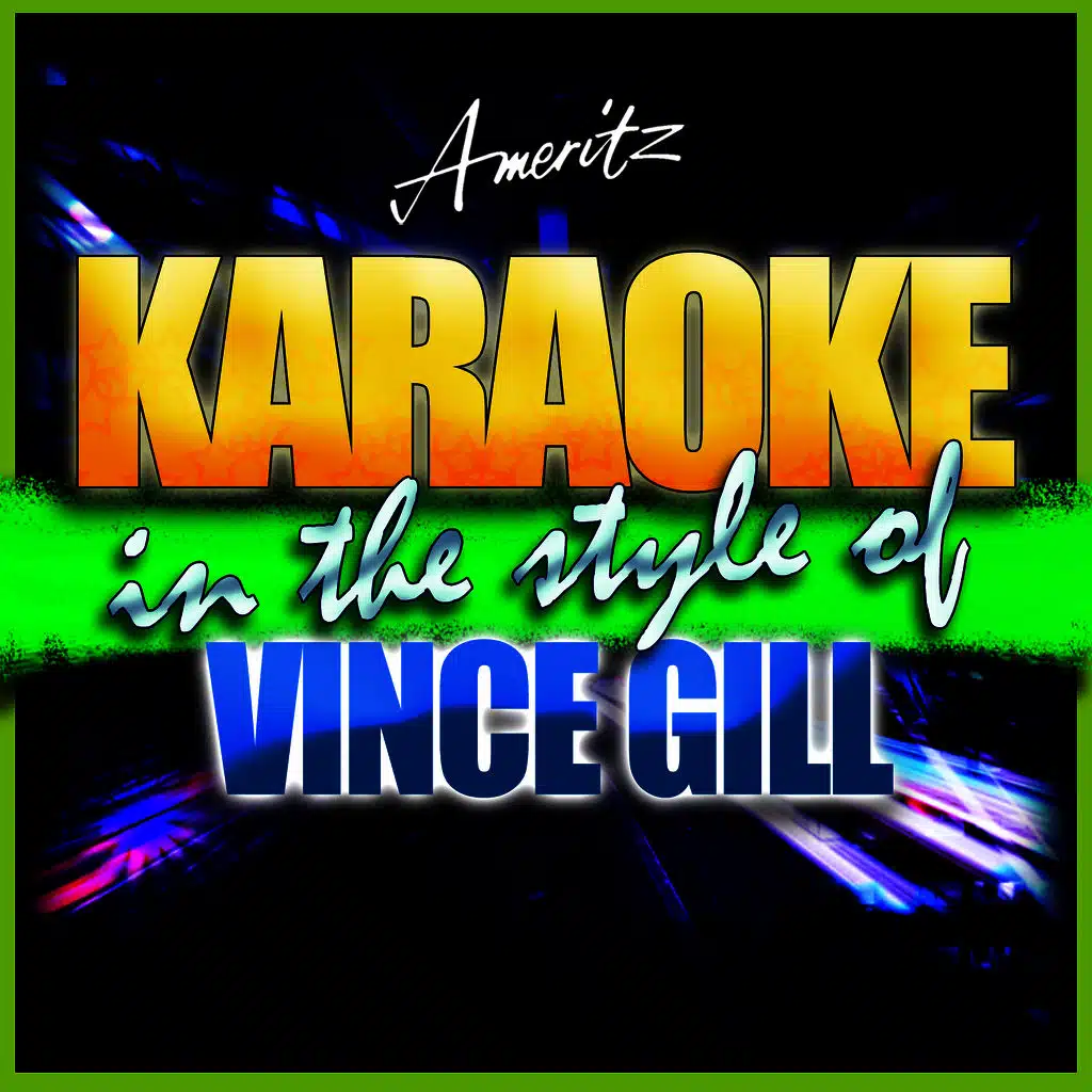 Someday (In the Style of Vince Gill) [Karaoke Version]