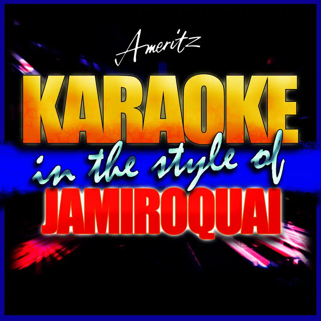 Canned Heat (In the Style of Jamiroquai) [Karaoke Version]