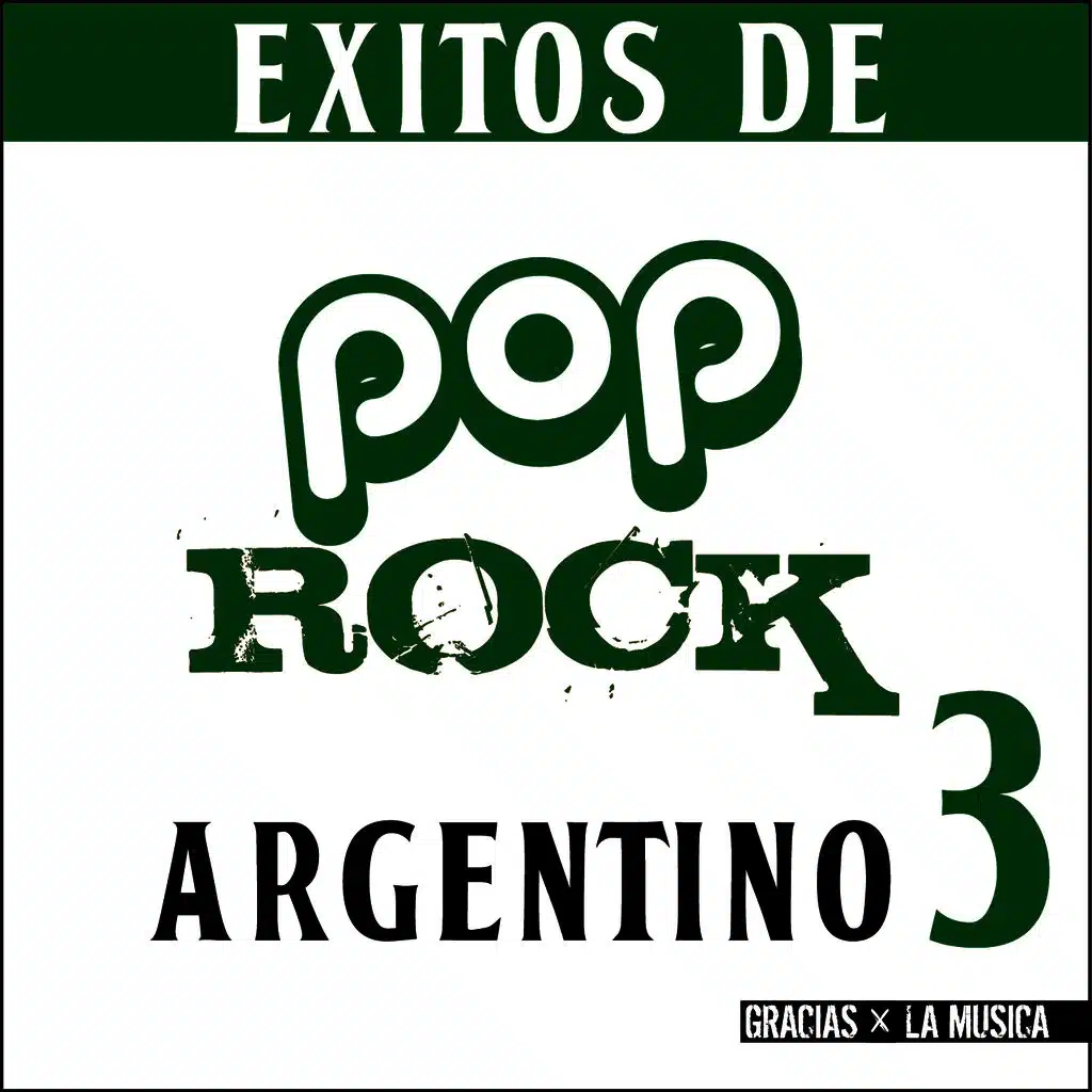 Éxitos de Pop Rock Argentino 3