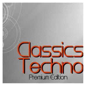 Classics Techno (Premium Edition)