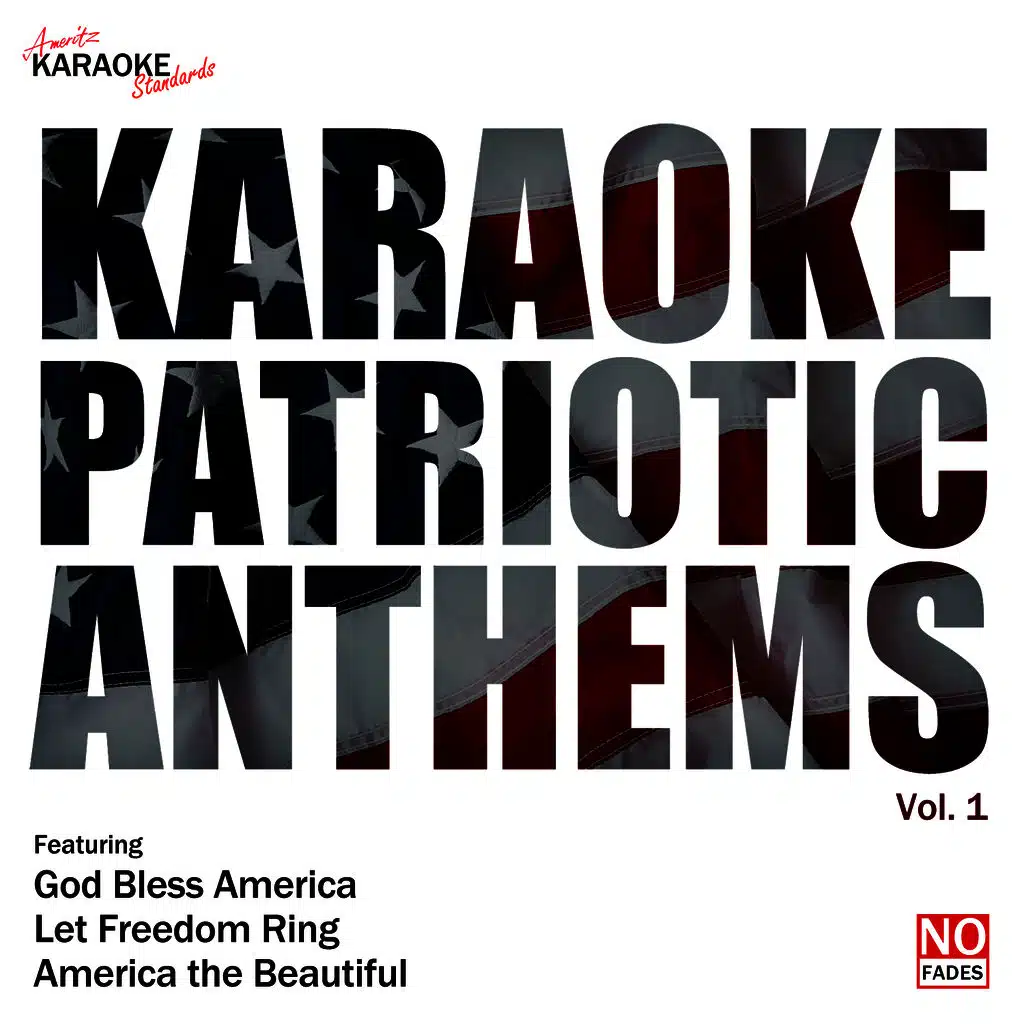Karaoke - Patriotic Anthems Vol. 1