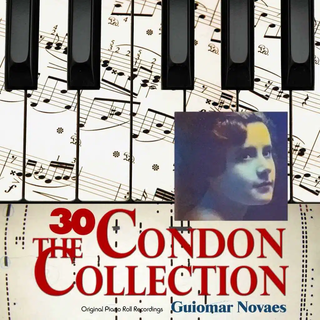 The Condon Collection, Vol. 30: Original Piano Roll Recordings