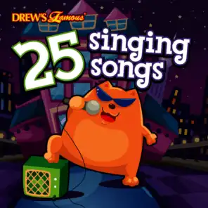 25 Singing Songs