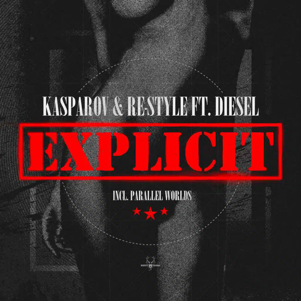 Explicit (feat. Diesel)