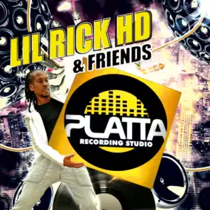 Lil Rick HD & Friends