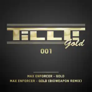 Gold (Bioweapon Remix)