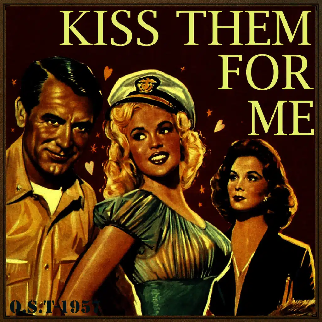 Kiss Them for Me (O.S.T - 1957)
