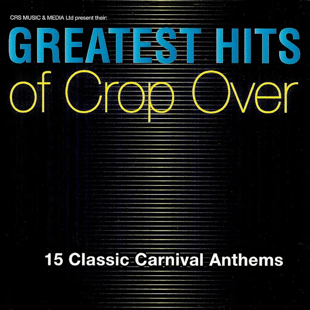 Greatest Hits of Crop Over