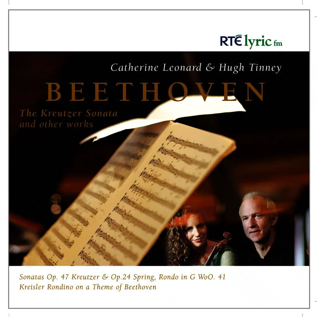 Beethoven: The Kreutzer Sonata and Other Works