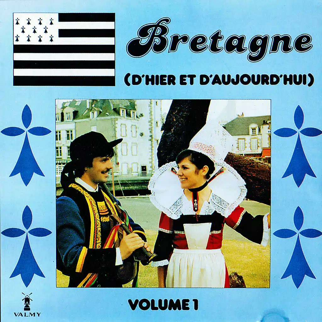 Bretagne d'hier et d'aujourd'hui Vol. 1