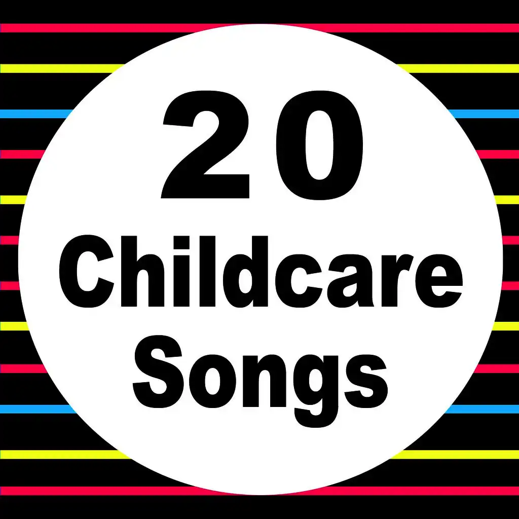 20 Childcare Songs