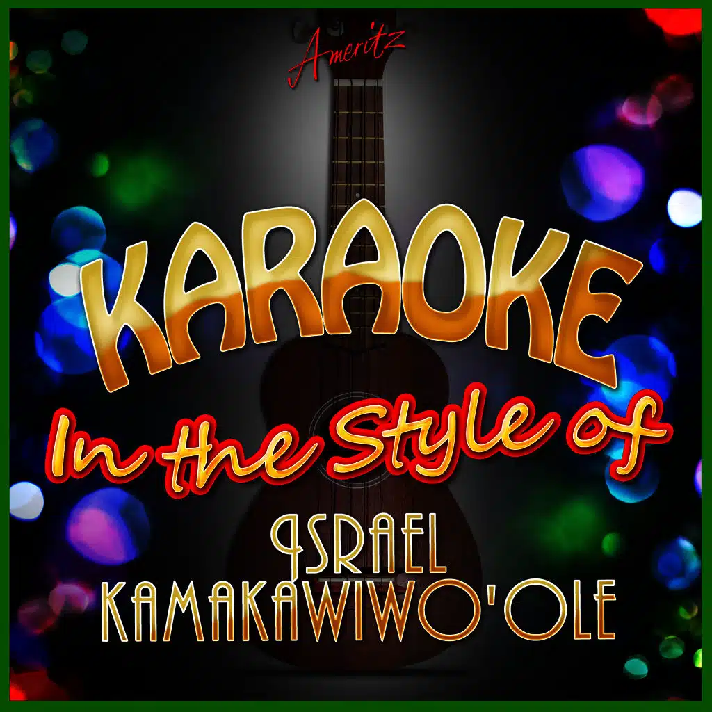 In This Life (In the Style of Israel Kamakawiwo'ole) [Karaoke Version]