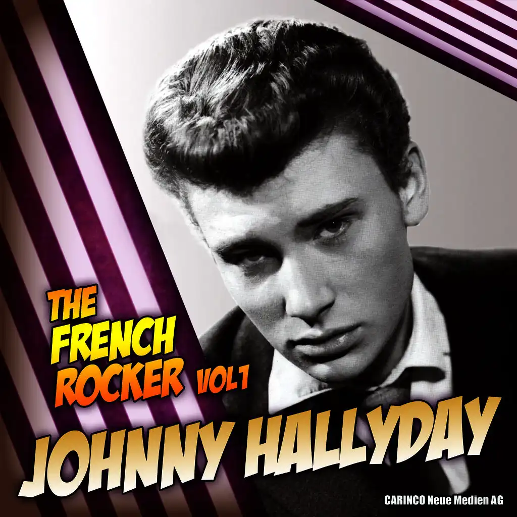Johnny Hallyday - The French Rocker, Vol. 1