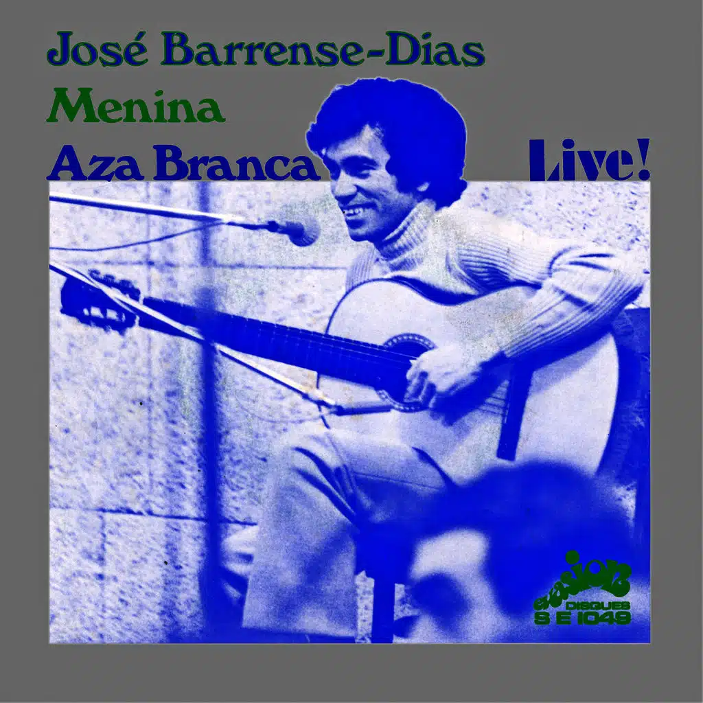 Aza Branca / Menina (Live) [Evasion 1971] - Single