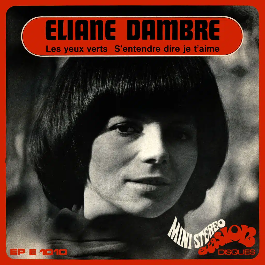 Les yeux verts / S'entendre dire je t'aime (Evasion 1969) - Single