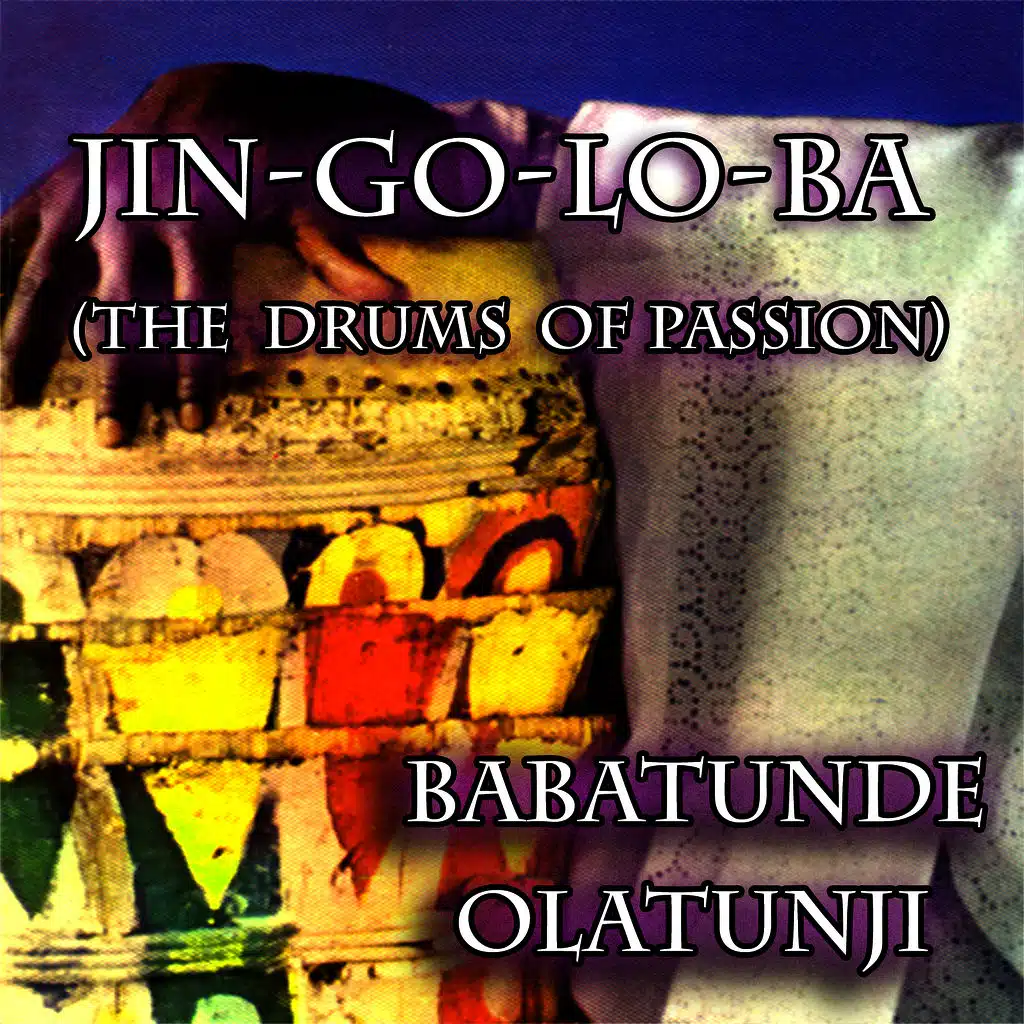 Jin Go Lo Ba  (The Drums of Passion)