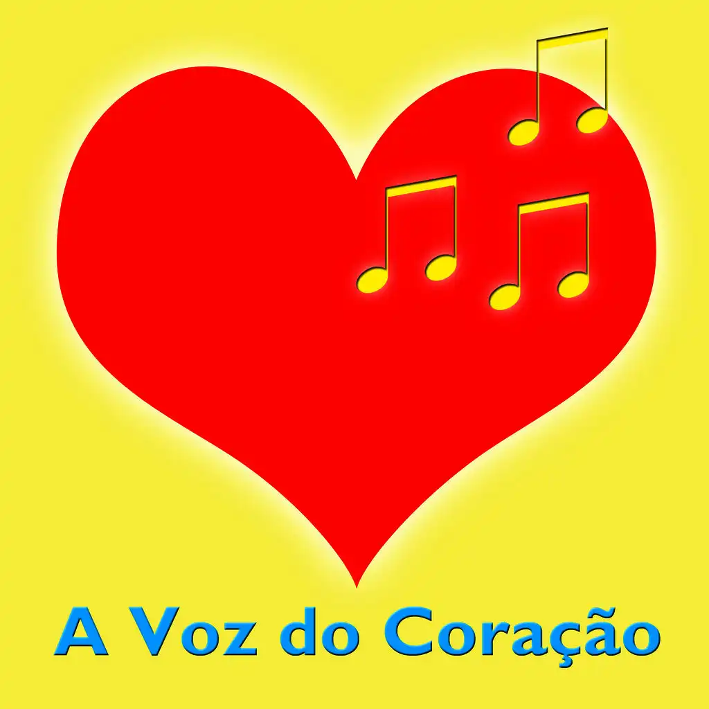 A Voz do Coração