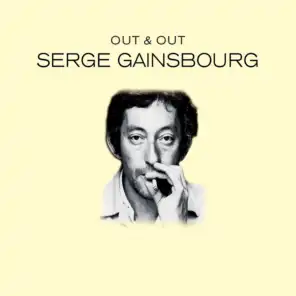 Out & Out Serge Gainsbourg