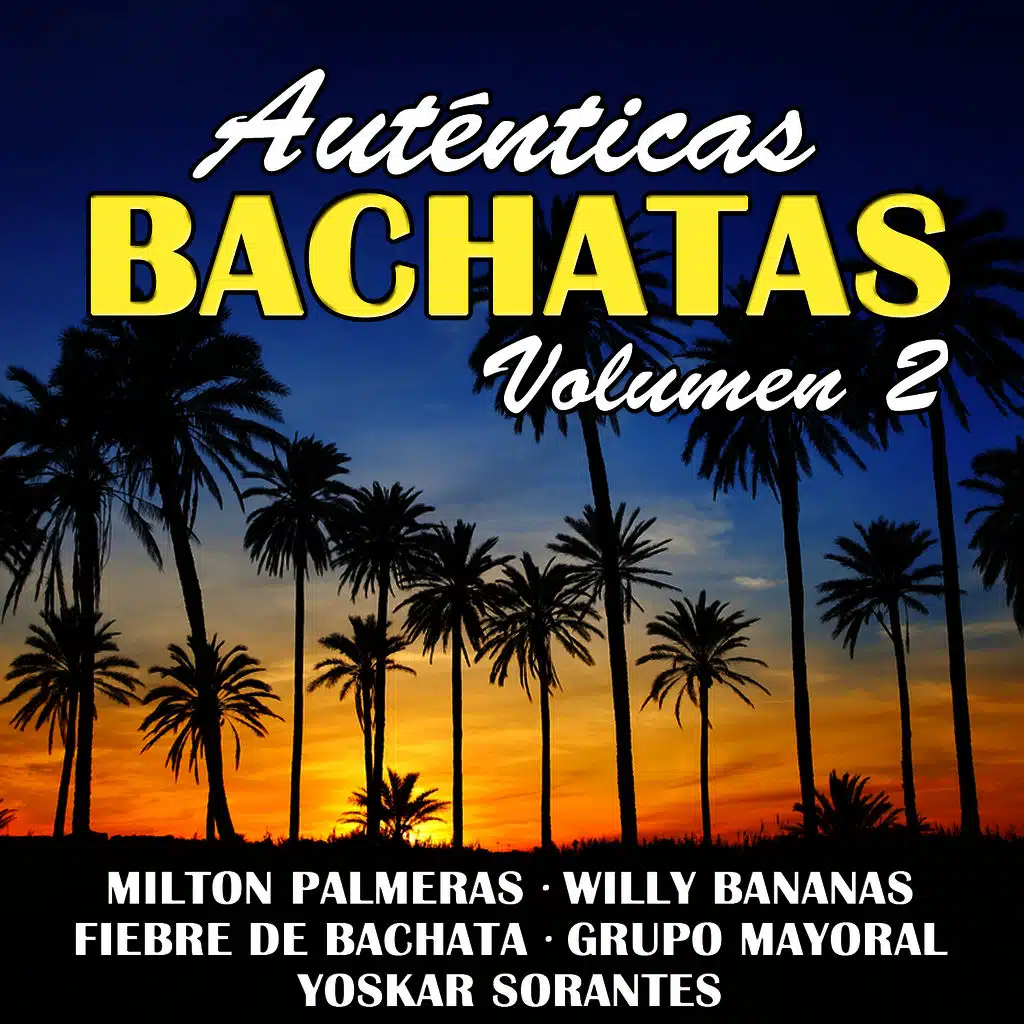 Autenticas Bachatas Vol. 2