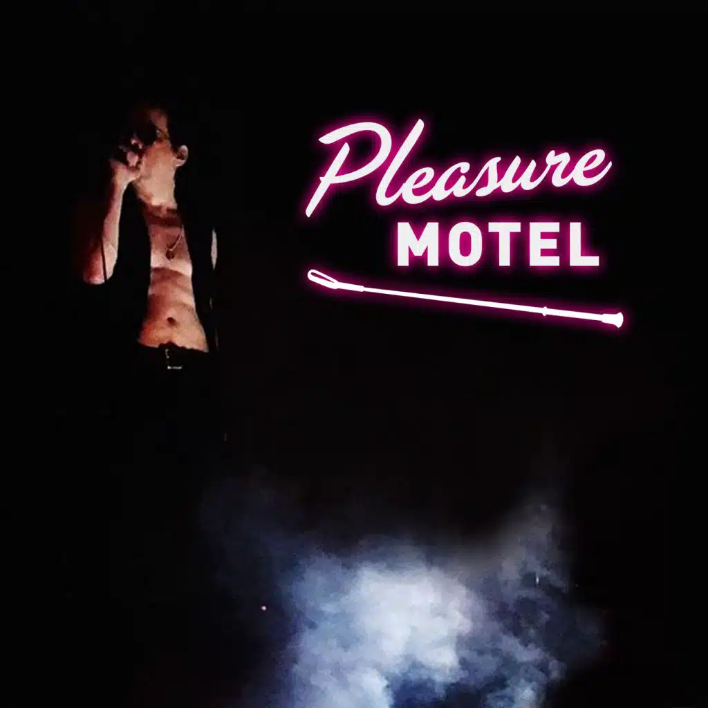 Pleasure Motel