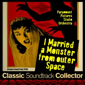 I Married a Monster from Outer Space (Original Soundtrack) [1958]
