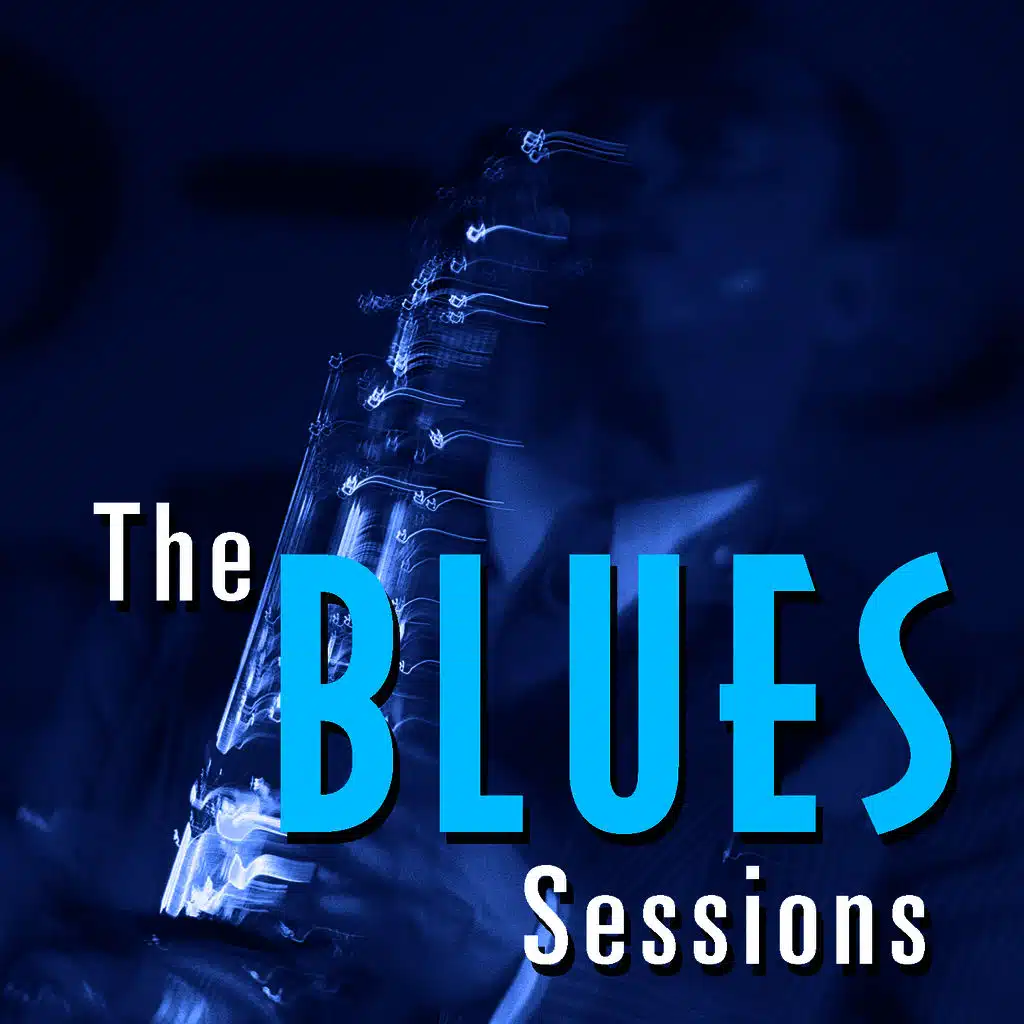 The Blues Sessions