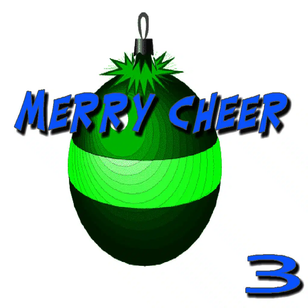 Merry Cheer, Vol. 3